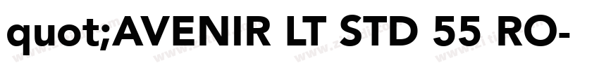 quot;AVENIR LT STD 55 RO字体转换